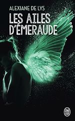 Télécharger le livre :  Les ailes d'émeraude (Tome 1)