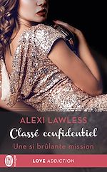 Télécharger le livre :  Classé confidentiel (Tome 1.5) - Une si brûlante mission