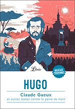 Télécharger le livre :  Claude Gueux et autres textes contre la peine de mort