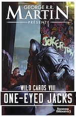 Télécharger le livre :  Wild Cards (Tome 8) - One-Eyed Jacks