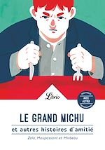 Télécharger le livre :  Le Grand Michu et autres histoires d'amitié