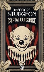 Télécharger le livre :  Cristal qui songe