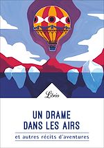 Télécharger le livre :  Un drame dans les airs et autres récits d'aventures