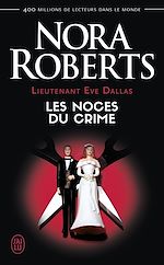 Télécharger le livre :  Lieutenant Eve Dallas (Tome 44) - Les noces du crime