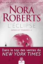 Télécharger le livre :  Abîmes et ténèbres (1) - Léclipse