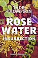 Télécharger le livre :  Rosewater (Tome 2) - Insurrection
