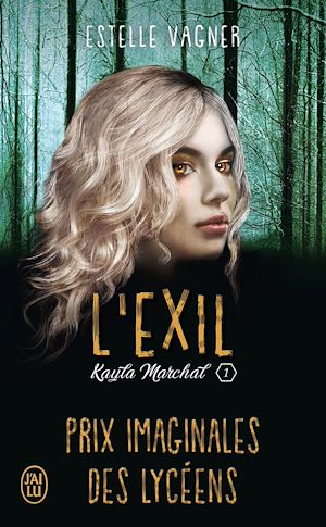 Téléchargez le livre :  Kayla Marchal (Tome 1) - L'exil