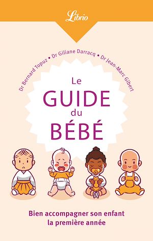 Le Guide Du Bebe Ebook