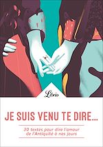 Télécharger le livre :  Je suis venu te dire...