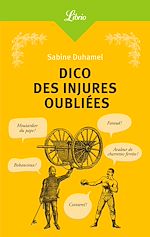 Télécharger le livre :  Dico des injures oubliées
