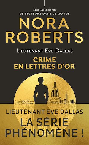 Téléchargez le livre :  Lieutenant Eve Dallas (Tome 50) - Crime en lettres d'or