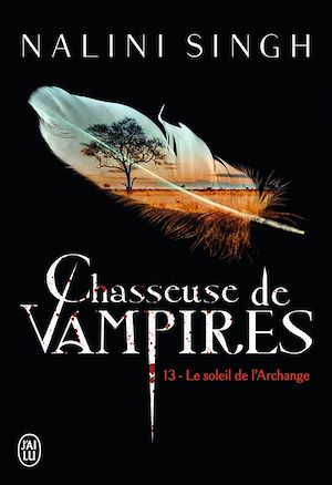 Téléchargez le livre :  Chasseuse de vampires (Tome 13) - Le soleil de l'Archange