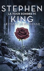 Télécharger le livre :  La Tour Sombre (Tome 6) - Le Chant de Susannah