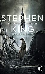 Télécharger le livre :  La Tour Sombre (Tome 3) - Terres Perdues