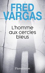 Télécharger le livre :  L'homme aux cercles bleus