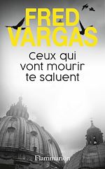 Télécharger le livre :  Ceux qui vont mourir te saluent