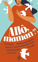 Télécharger le livre :  Allô, maman ?!
