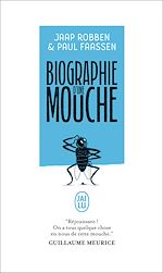 Télécharger le livre :  Biographie d'une mouche