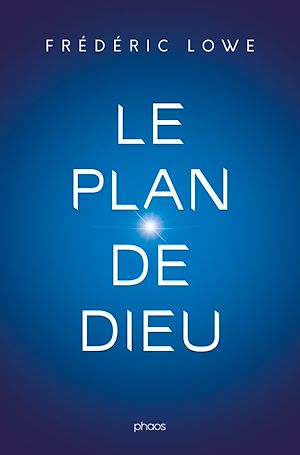 Téléchargez le livre :  Le plan de Dieu