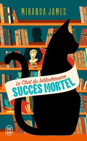 Téléchargez le livre :  Le chat du bibliothécaire (Tome 1) - Succès mortel