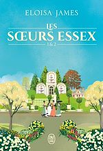 Télécharger le livre :  Les soeurs Essex (Tomes 1 & 2)