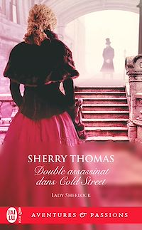 Téléchargez le livre :  Lady Sherlock (Tome 5) - Double assassinat dans Cold Street