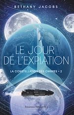 Télécharger le livre :  La constellation des Ombres (Tome 2) - Le jour de l'expiation