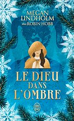 Télécharger le livre :  Le dieu dans l'ombre
