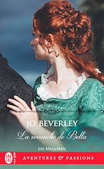 Télécharger le livre :  Les Malloren (Tome 10) - La revanche de Bella