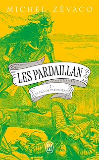 Téléchargez le livre :  Les Pardaillan (Tome 7) - Le Fils de Pardaillan - Première partie