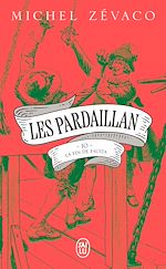 Télécharger le livre :  Les Pardaillan (Tome 10) - La Fin de Fausta