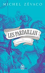 Télécharger le livre :  Les Pardaillan (Tome 5) - Pardaillan et Fausta
