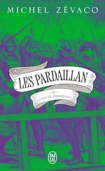 Télécharger le livre :  Les Pardaillan (Tome 9) - La Fin de Pardaillan
