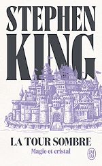 Télécharger le livre :  La Tour Sombre (Tome 4) - Magie et Cristal