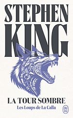 Télécharger le livre :  La Tour Sombre (Tome 5) - Les Loups de la Calla