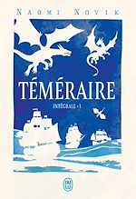 Télécharger le livre :  Téméraire - L'intégrale 1