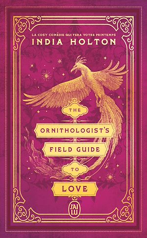 Téléchargez le livre :  The Ornithologist's Field Guide to Love