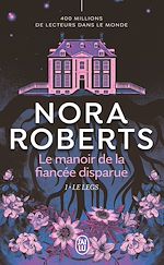 Télécharger le livre :  Le manoir de la fiancée disparue (Tome 1) - Le legs