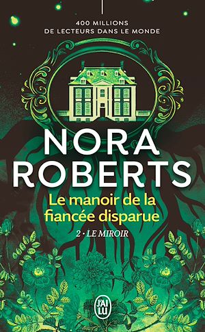 Download the eBook: Le manoir de la fiancée disparue (Tome 2) - Le miroir