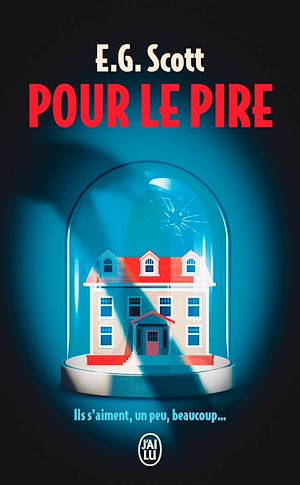 Téléchargez le livre :  Pour le pire