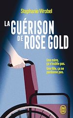 Download this eBook La guérison de Rose Gold