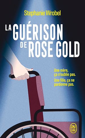 Download the eBook: La guérison de Rose Gold