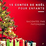 Télécharger le livre :  15 Contes De Noël Pour Enfants