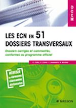 Télécharger le livre :  Les ECN en 51 dossiers transversaux. Tome 1, dossiers 1 à 51