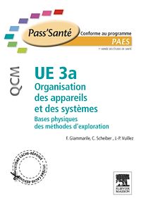Téléchargez le livre :  UE 3a - Organisation des appareils et des systèmes - QCM