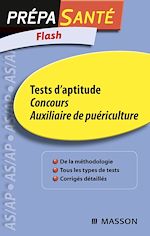 Télécharger le livre :  Flash Tests d'aptitude Concours Auxiliaire de puériculture