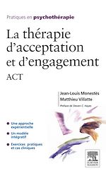 Télécharger le livre :  La thérapie d'acceptation et d'engagement