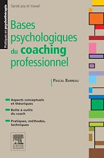 Télécharger le livre :  Bases psychologiques du coaching professionnel