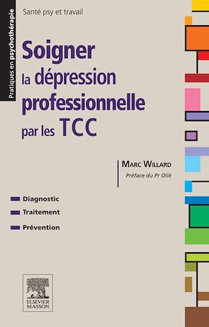 Téléchargez le livre :  Soigner la dépression professionnelle par les TCC