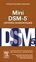 Télécharger le livre :  Mini DSM-5 Critères Diagnostiques